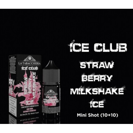 10 + 10 LA TABACCHERIA ICE CLUB STRAWBERRY MILKSHAKE ICE
